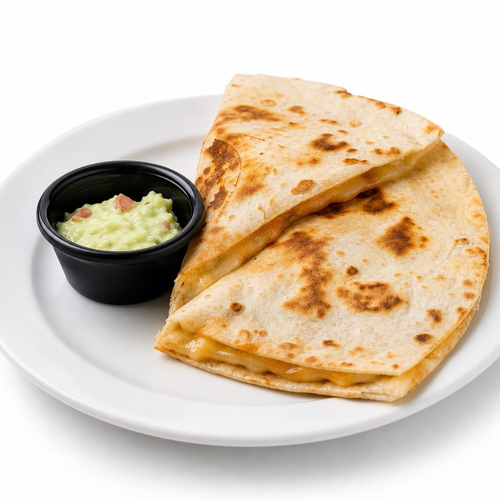 Cheese Quesadilla.